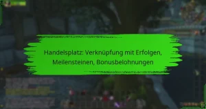 Handelsplatz: Verknüpfung mit Erfolgen, Meilensteinen, Bonusbelohnungen