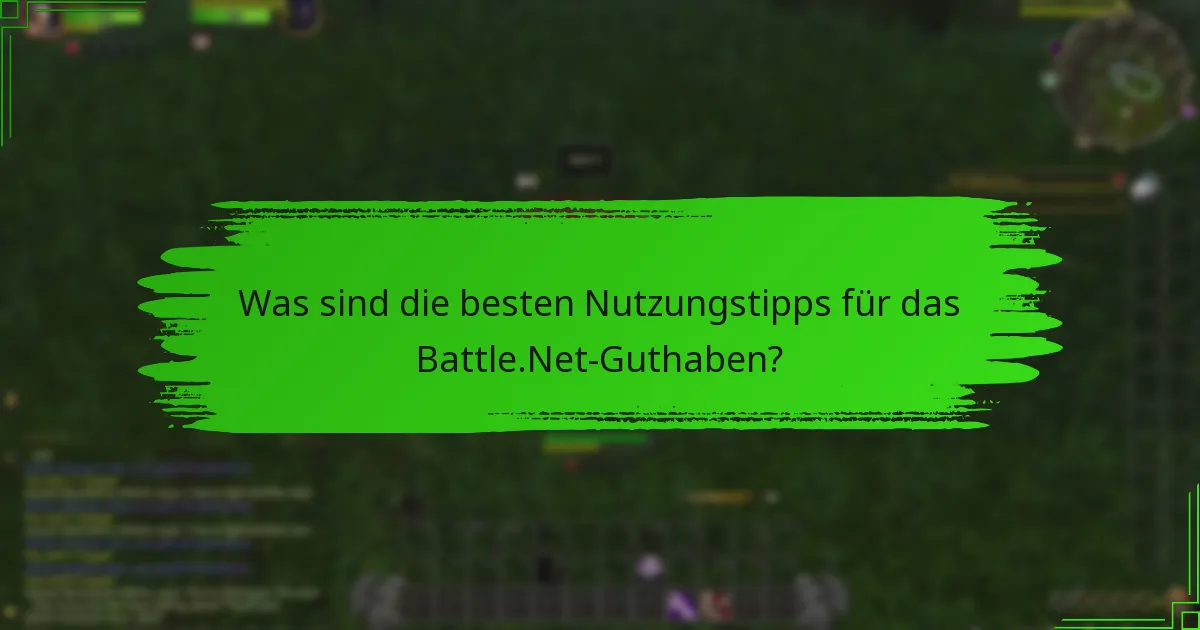 Wie kann ich mein Battle.Net-Guthaben erhalten?