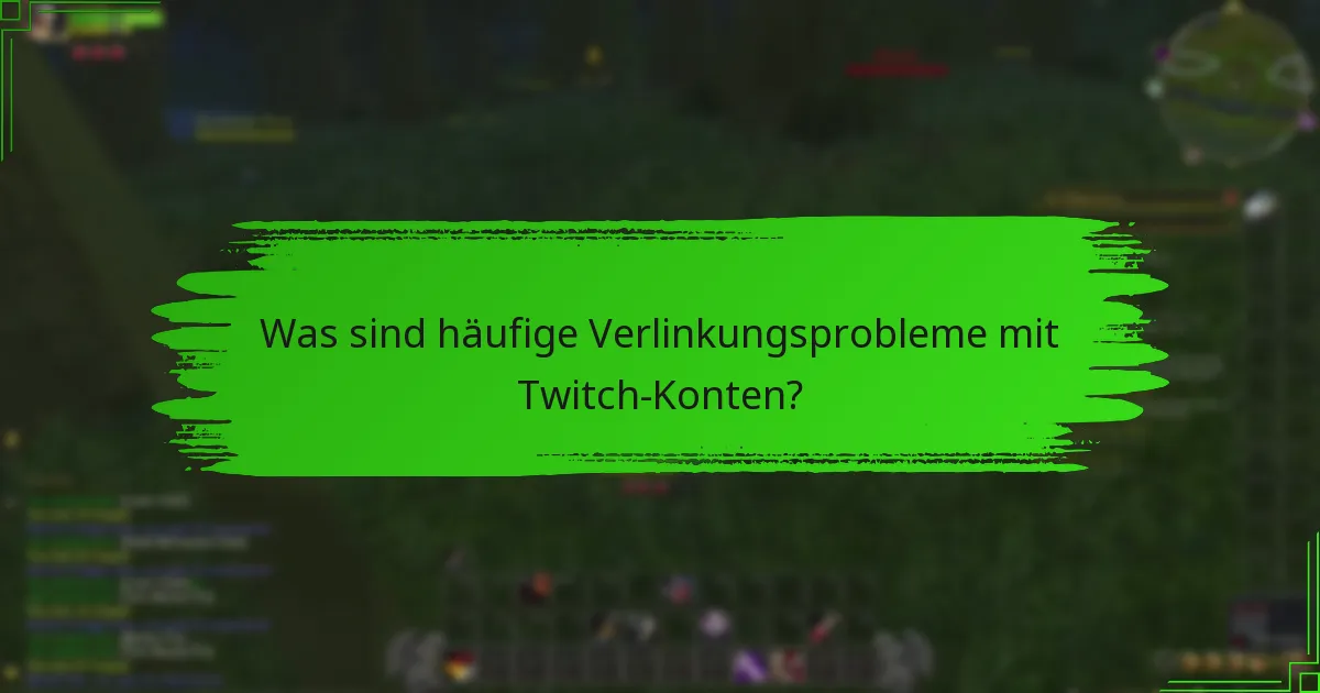 Wie verwalten Sie Ihr Twitch-Konto für Drops?