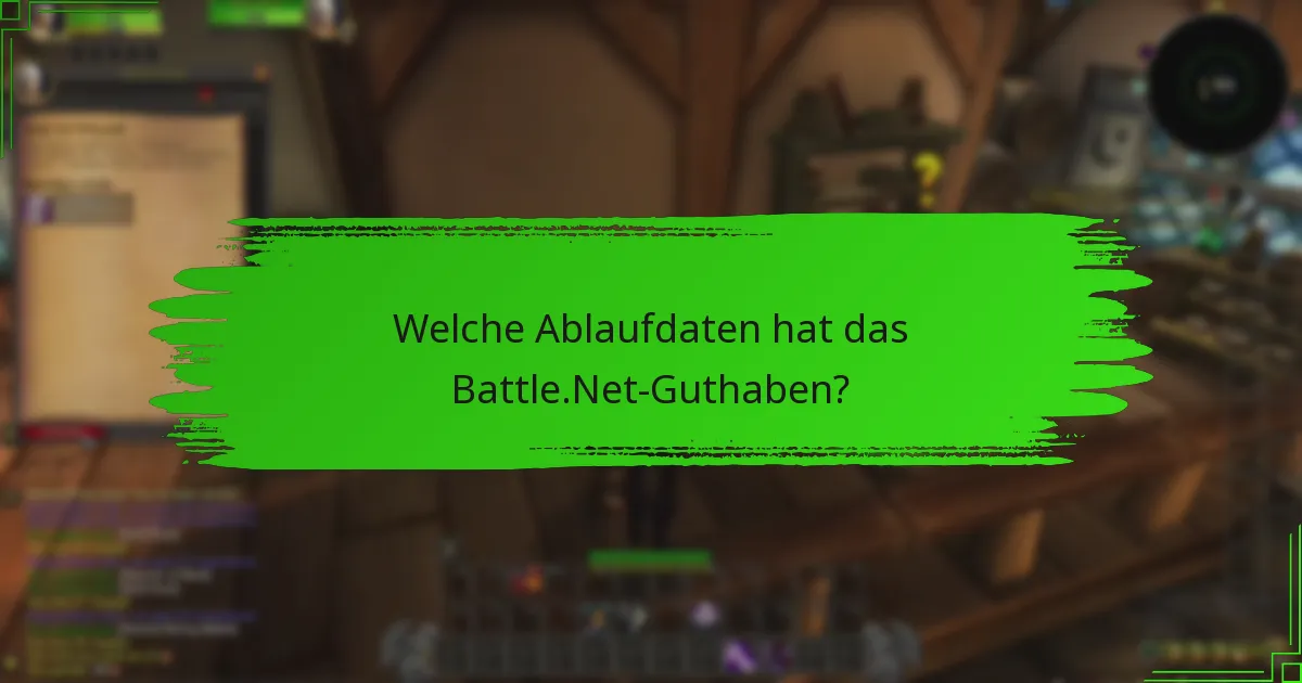 Was sind die besten Nutzungstipps für das Battle.Net-Guthaben?