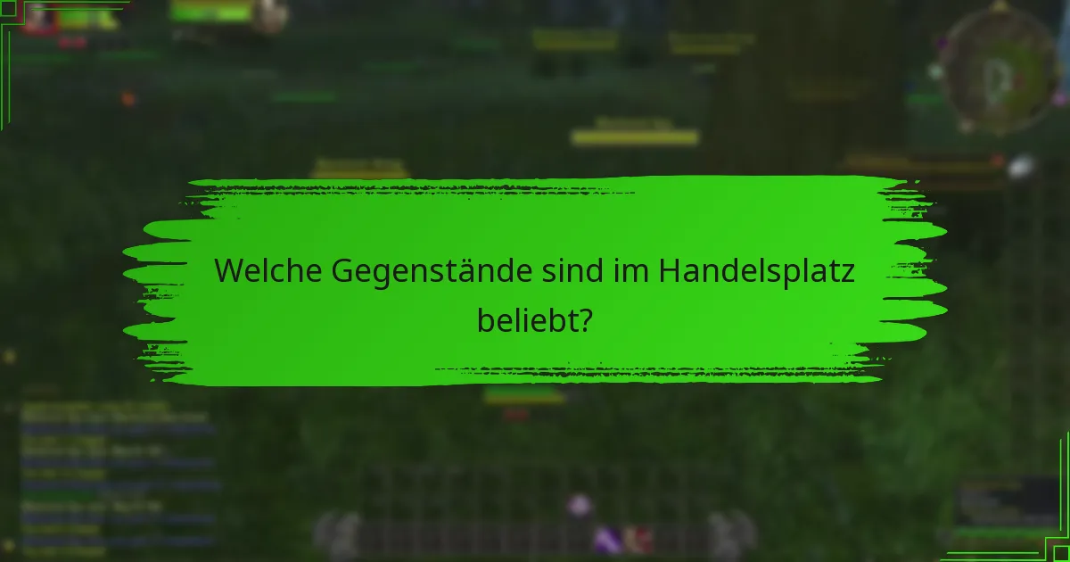 Was sind die besten Praktiken für den Handel im Handelsplatz?