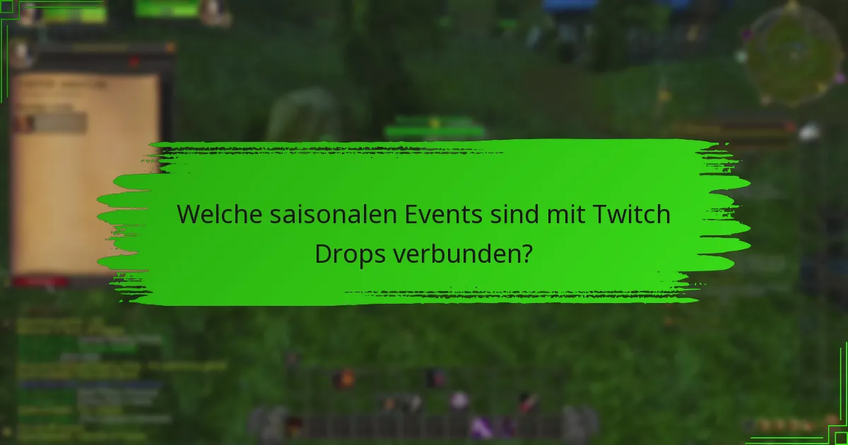 Welche Feiertags-Specials werden durch Twitch Drops angeboten?