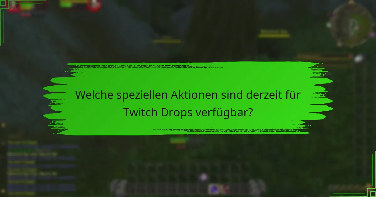 Was sind die Erfahrungen der Nutzer mit Twitch Drops?