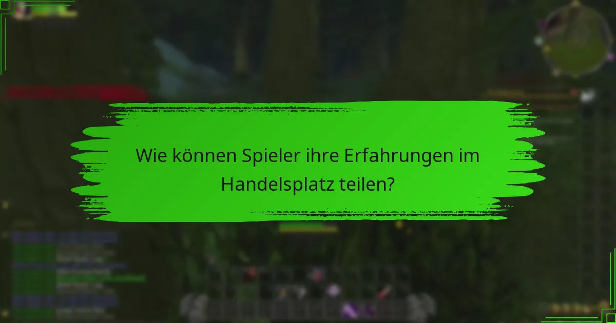 Welche Ressourcen stehen den Teilnehmern des Handelsplatzes zur Verfügung?